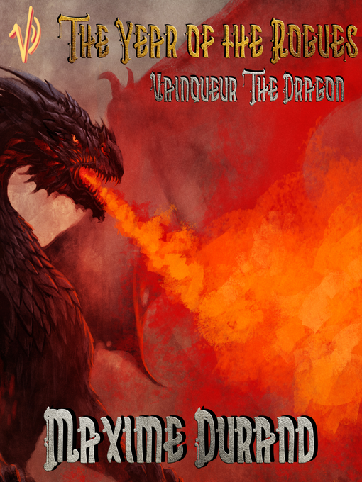 Title details for Vainqueur the Dragon Volume II by Maxime J. Durand - Available